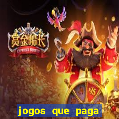 jogos que paga dinheiro de verdade sem depositar